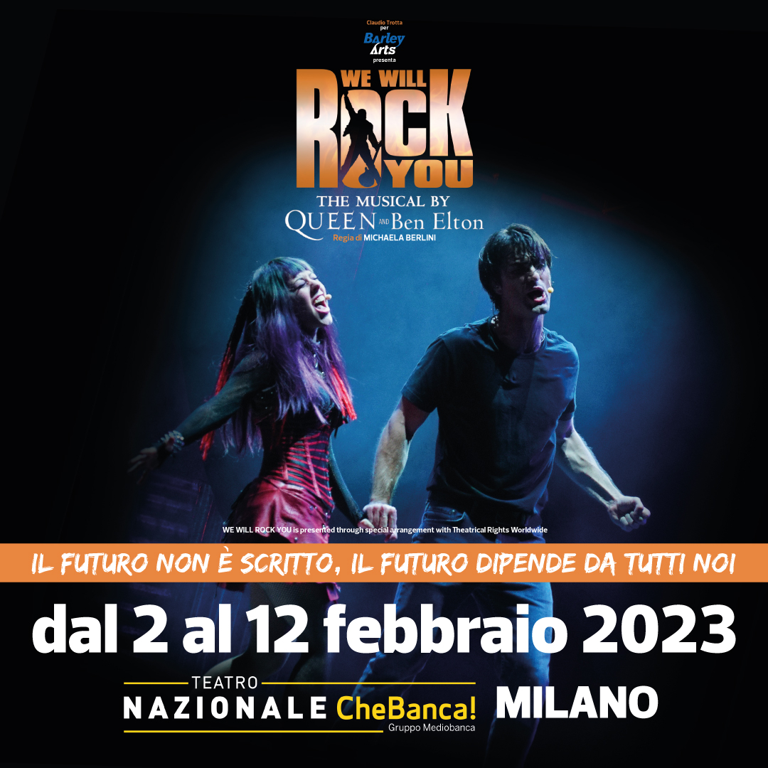 WE WILL ROCK YOU – Milano